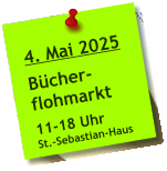 4. Mai 2025  Bücher- flohmarkt  11-18 Uhr St.-Sebastian-Haus