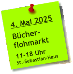 4. Mai 2025  Bücher- flohmarkt  11-18 Uhr St.-Sebastian-Haus
