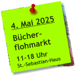 4. Mai 2025  Bücher- flohmarkt  11-18 Uhr St.-Sebastian-Haus