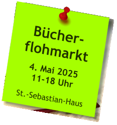 Bücher-flohmarkt  4. Mai 202511-18 Uhr  St.-Sebastian-Haus