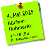 4. Mai 2025  Bücher- flohmarkt  11-18 Uhr St.-Sebastian-Haus