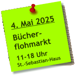 4. Mai 2025  Bücher- flohmarkt  11-18 Uhr St.-Sebastian-Haus