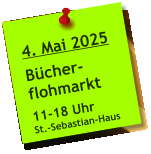 4. Mai 2025  Bücher- flohmarkt  11-18 Uhr St.-Sebastian-Haus