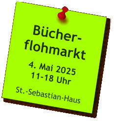 Bücher-flohmarkt  4. Mai 202511-18 Uhr  St.-Sebastian-Haus
