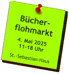 Bücher-flohmarkt  4. Mai 202511-18 Uhr  St.-Sebastian-Haus