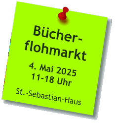 Bücher-flohmarkt  4. Mai 202511-18 Uhr  St.-Sebastian-Haus
