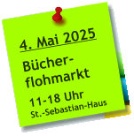 4. Mai 2025  Bücher- flohmarkt  11-18 Uhr St.-Sebastian-Haus