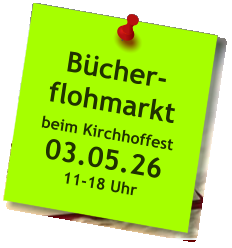 Bücher-flohmarkt  beim Kirchhoffest 03.05.26 11-18 Uhr