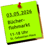 03.05.2026  Bücher- flohmarkt  11-18 Uhr St.-Sebastian-Haus