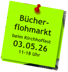 Bücher-flohmarkt  beim Kirchhoffest 03.05.26 11-18 Uhr