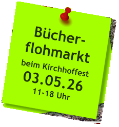 Bücher-flohmarkt  beim Kirchhoffest 03.05.26 11-18 Uhr