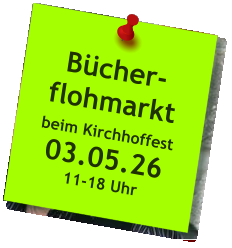 Bücher-flohmarkt  beim Kirchhoffest 03.05.26 11-18 Uhr
